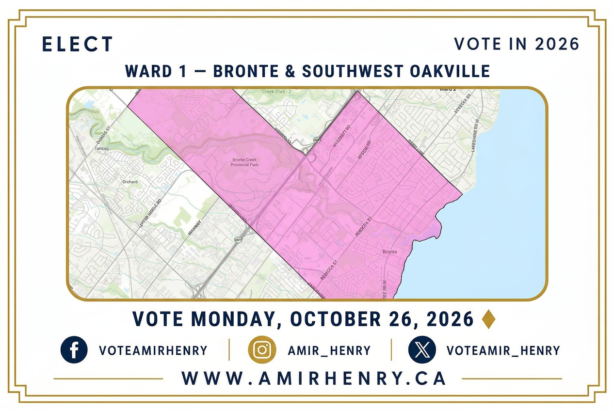 Elect Amir Henry — Ward 1 Bronte & Southwest Oakville map (back of campaign card)